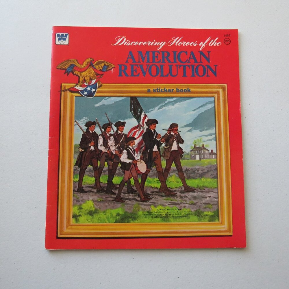 Discovering Heroes of the American Revolution Whitman Sticker Book #1693 1975